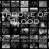 Film Society presents: Throne of Blood. Friday at 6 in Weitz Cinema