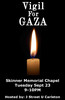 A vigil to commemorate the losses suffered by both sides in the latest round of fighting in Gaza.
