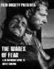 Film Society presents: "Wages of Fear" 4/13 4:30 in Weitz Cinema