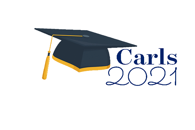 Mortar Board cap with the words "Carls 2021"