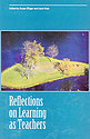 <em>Reflections on Learning as Teachers</em> (2004)
