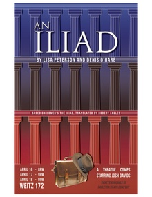 A poster for a student Comps production of "AN ILIAD"