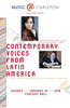 Contemporary Voices from Latin America: Matthew McCright and Francesca Anderegg