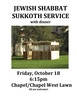 Sukkot Chapel Service 101819