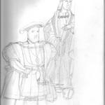 A sketch of Henry VIII in the foreground and Henry VII in the back.